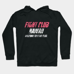 Fight Club Hawaii Hoodie